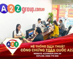 Dịch Thuật Công Chứng Tiếng Pháp Tại A2Z Thành Phố Vinh – Nhận Dịch Uy Tín, Công Chứng Hợp Pháp